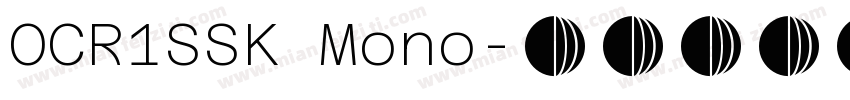 OCR1SSK Mono字体转换